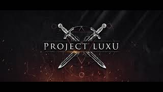 Thumbnail - Project Luxu - 2024 Trailer