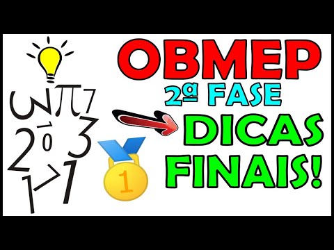 OBMEP 2ª FASE - DICAS FINAIS!