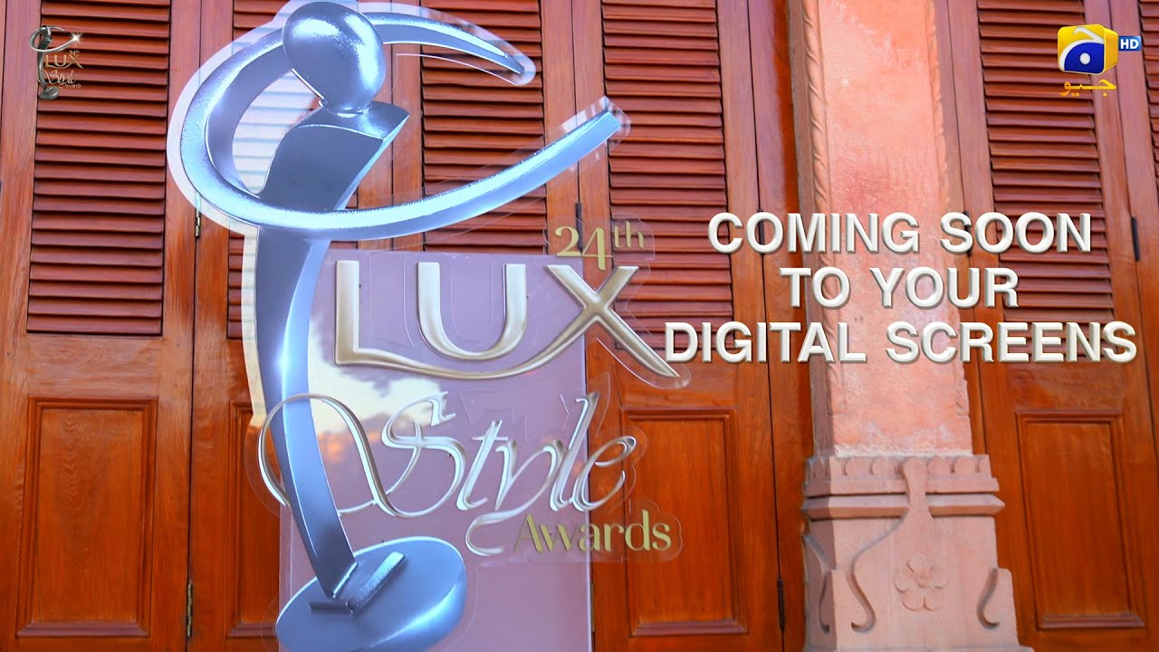 24th Lux Style Awards. Coming Soon to your digital screens!
