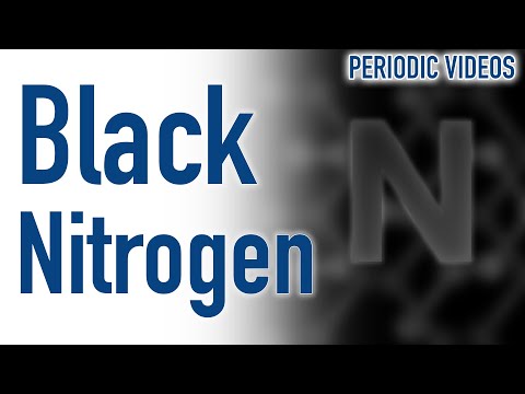 Black Nitrogen - Periodic Table of Videos