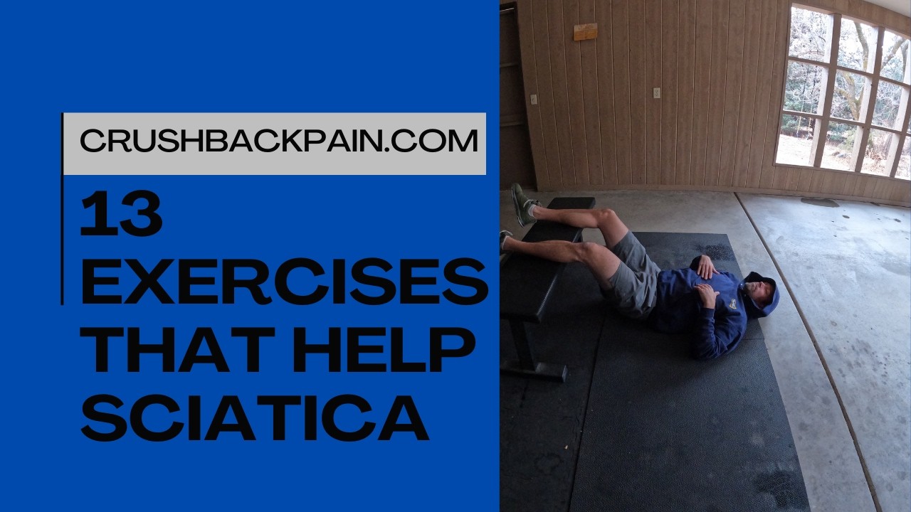 13 Exercises That Help Sciatica