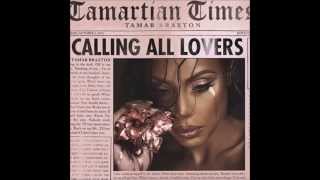 Tamar Braxton-Circles(2015) Audio