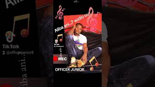 Download lagu Aliba ani by Officer Junior isnow out   Anex pro kwyktym records mp3 Download lagu Aliba ani by Officer Junior isnow out   Anex pro kwyktym records mp3