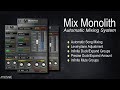 Video 1: Welcome to the Mix Monolith from Ayaic