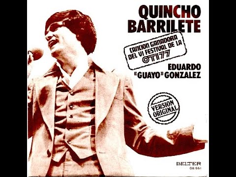 QUINCHO BARRILETE - EL ALMENDRO D'ONDE LA TERE  -  EDUARDO ""GUAYO"" GONZALEZ