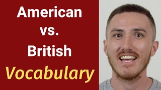 American English vs. British English Vocabulary