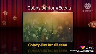 Download lagu Coboy Junior - #Eeeaa mp3 Download lagu Coboy Junior - #Eeeaa mp3