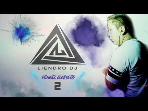 Perreo Cordobes 2 - DJ LIENDRO ( 840 )