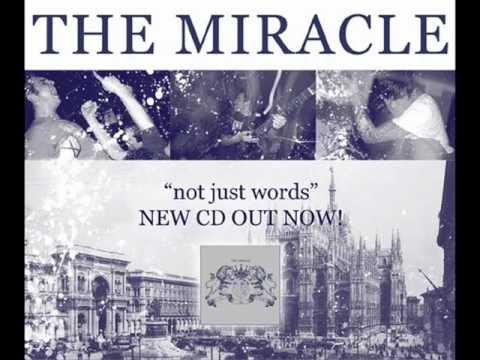 The Miracle - 07 - Not Just Words
