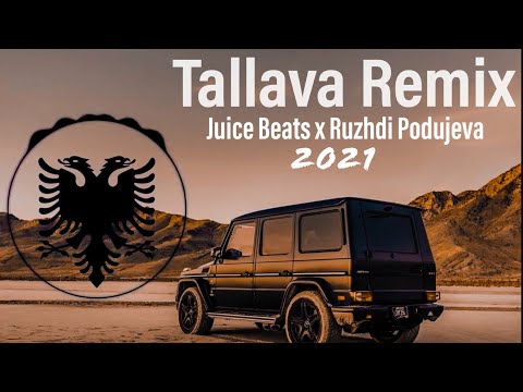 Remix Albanian Tallava Music 2021 Oriental/Tallava/Balkan by Juice Beats x Ruzhdi Podujeva