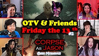 OTV &amp; Friends escaping from Corpse as the KILLER gone HORRIFIED | ft. Sykkuno, Ludwig, Toast &amp; more