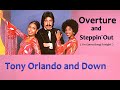Sinti Musik. Tony Orlando and Down - Overture / Steppin' Out  (I'm Gonna Boogie Tonight)