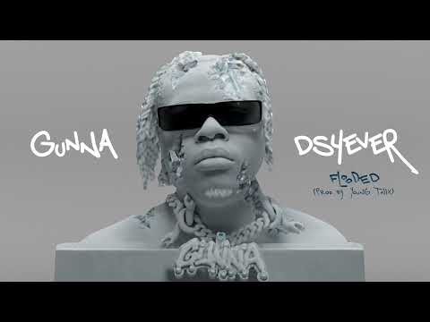 Flooded by Gunna