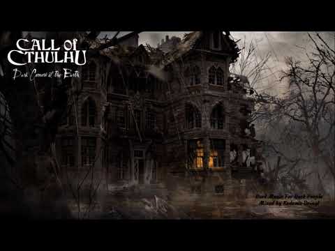 CALL OF CTHULHU I Dark Corners of the Earth - 2005 Dark Ambient Dark Synth Gothic