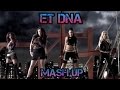 Little Mix & Katy Perry - ET DNA (DJ Linuxis Mash ...