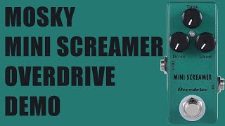 Video thumbnail for MOSKY - Mini Screamer Overdrive - Demo (Tube Screamer Clone) by Ryan Lutton