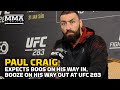 Paul Craig Expects Boos On His Way In, Booze On His Way Out At UFC 283 | MMA Fighting