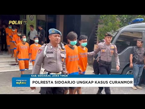 POLRESTA SIDOARJO UNGKAP KASUS CURANMOR