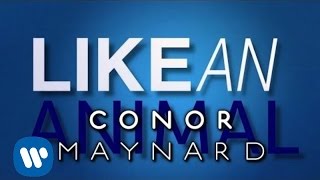 Conor Maynard - Animal (Lyric Video)
