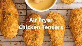 Air Fryer Chicken Tenders w/ Honey Mustard Dipping Sauce
