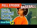This Is Daniel Cook Season 2 This Is Daniel Cook Playing Baseball
