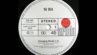 16 Bit - Changing Minds (A)