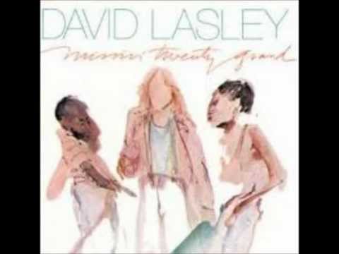 David Lasley ~ Got To Find Love