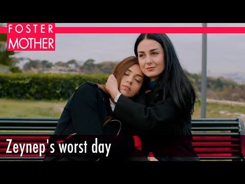 Zeynep's worst day - Episode 19 | Foster Mother English