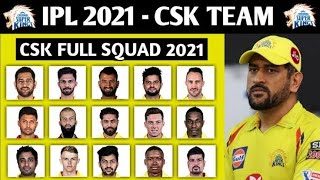 CSK TEAM 2021 || Chennai Super Kings Player List 2021 || Csk New Players Squad ||