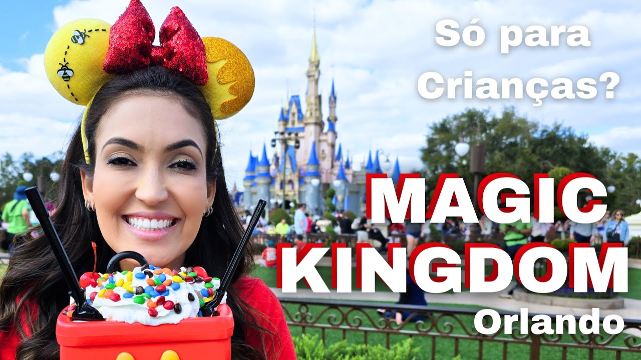 MAGIC KINGDOM - Um dia no parque mais icônico de Orlando