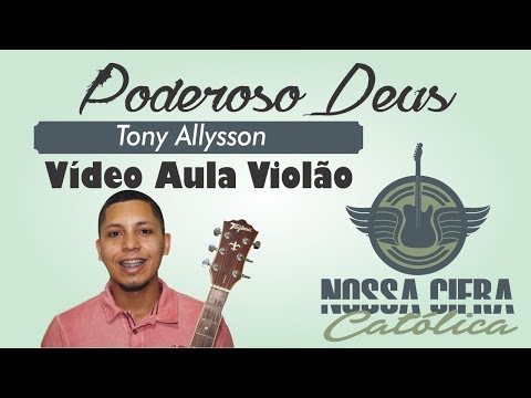 Poderoso Deus - Tony Allysson