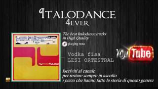 Lesi Ortestral - Vodka Fisa (Pettinanza Radio)
