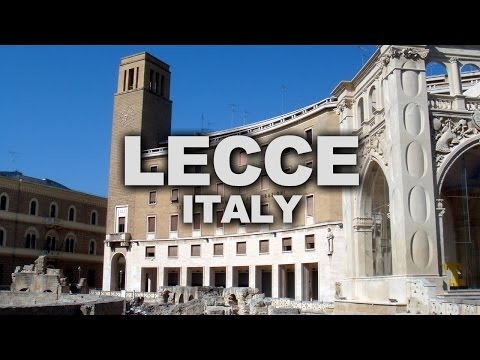 Lecce, a Baroque City in Southern Italy