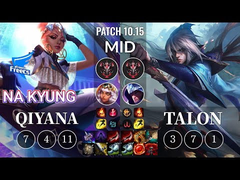 AF Na Kyung Qiyana vs Talon Mid - KR Patch 10.15