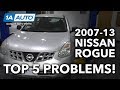 Top 5 Problems Nissan Rogue SUV 1st Generation 2007 13