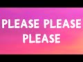 Sabrina Carpenter Please Please Please Lyrics