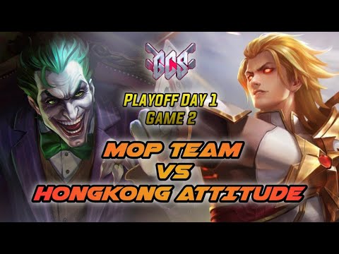 GCS Summer 2021 Playoffs Day 1 BO7 : MOP Team VS Hong Kong Attitude ( Game 2 )