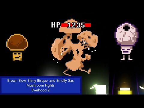 Brow Slow, Slimy Bisque, and Smelly Gas Mushroom Fights - Everhood 2