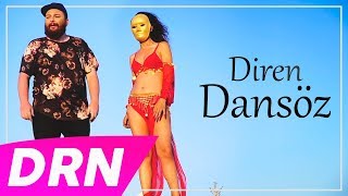 Diren - Dansöz (Prod. by Allame) [Official Video]