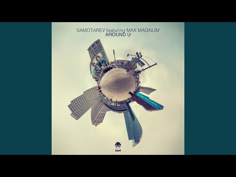 Around U (Matan Caspi Retro Dub Remix) feat. Max Magnum