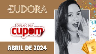 CUPOM DE DESCONTO EUDORA ABRIL 2024 | Promoções de batons Eudora ?