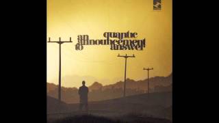 Quantic - Absence Heard Presence Felt