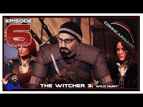 CohhCarnage Plays The Witcher 3: Wild Hunt (Mature Content) - Episode 6