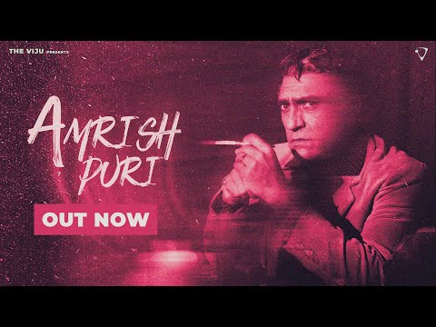 Amrish Puri (Official Music Video) - The VIJU,  Lv94