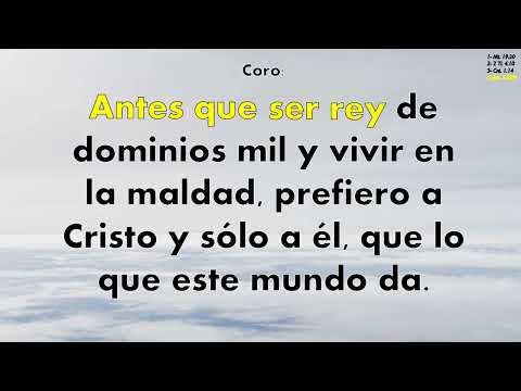 Himno 342 Prefiero a Cristo