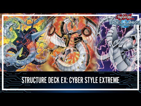 Cyber Dragon with Structure Deck EX: Cyber Style Extreme!? [Yu-Gi-Oh! Duel Links]