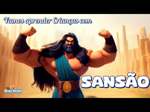 🎵 Sansão - Música Bíblica Infantil   | Aprenda e Cante sobre o Herói da Bíblia!