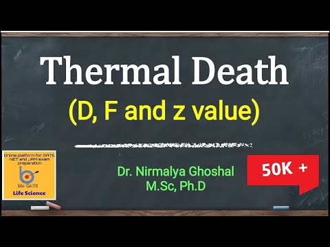 Thermal Death Parameters of bacteria (D, F, z value, SAP) with solved problems for GATE and JAM exam