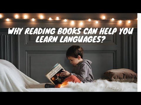 Why Reading Books Can Help You Learn Languages