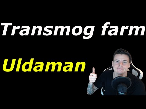 WoW : Gold Farming | Transmog Farming | Uldaman |